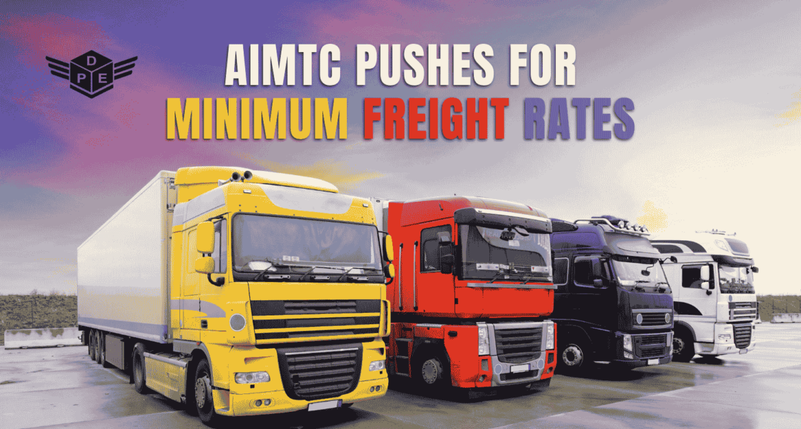 AIMTC Pushes for Minimum Freight Rates